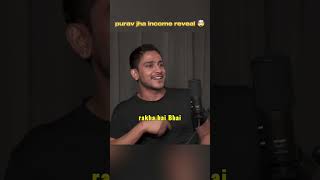 Purav Jha YouTube income reveal 🤯 puravjha podcast art income viral PrakharkePravachan [upl. by Adlog]