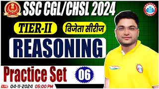 Reasoning Practice Set 6 for SSC CGL amp CHSL 2024 Tier 2 By Shobhit Sir  SSC Mains Reasoning [upl. by Grayce161]