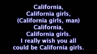 California Girls by Katy Perry Ft Snoop Dog Lyrics [upl. by Persson]