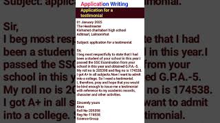 Application for a testimonial testimonial application youtubeshorts applicationwriting [upl. by Napas470]