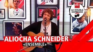 Aliocha Schneider interprète quotEnsemblequot dans Le Double Expresso RTL2 160224 [upl. by Remled]