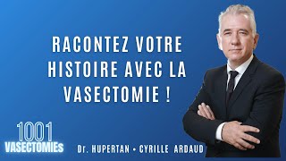 APPEL À TÉMOIGNAGES  Racontez votre histoire avec la vasectomie dans 1001 Vasectomies [upl. by Barbi]