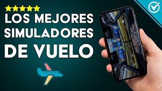 Los Mejores Simuladores de Vuelo Gratuitos para Jugar en Android iOS o PC [upl. by Otsirc]