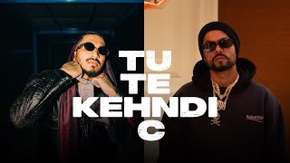 Tu Te Kehndi C  BOHEMIA Ft Divine Official Video Deep Jandu  New Punjabi Song  Geet MP3 [upl. by Dionne753]