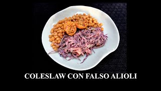 Coleslaw con Falso Alioli [upl. by How]