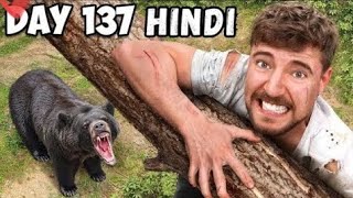 10000 Every Day you Survive in the Wilderness New Mrbeast Hindi video MrBeast mrbeast [upl. by Rawlinson]