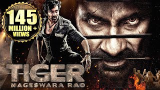 Tiger Nageswara Rao Full Hindi Dubbed Movie  Ravi Teja Anupam Kher Nupur S  South Action Movies [upl. by Marijane]