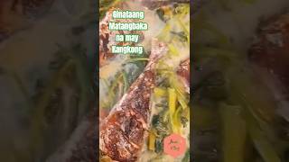 Ginataang Matangbaka Recipe matambaka bigeyefish [upl. by Belda]