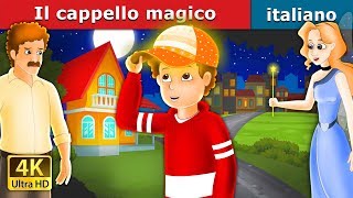 Il cappello magico  The Magic Cap Story in Italian  ItalianFairyTales [upl. by Golden]