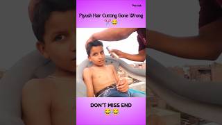 Piyush Hair Cutting Gone Wrong ✂️😂35575 Hard Challenge souravjoshivlogs7028 haircut piyushfun [upl. by Norved]