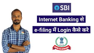 How to Login Income Tax eFiling via SBI Internet Banking  eFiling  SBI Internet Banking [upl. by Atirec576]