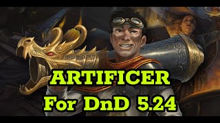 UPDATING the Artificer for DnD 2024 [upl. by Ytte]