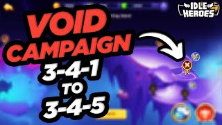 Idle Heroes  Void Campaign 341 to 345 [upl. by Ynnavoeg257]