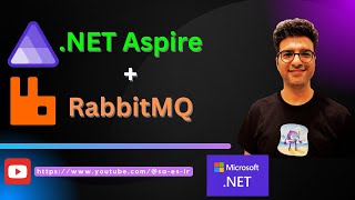 NET Aspire How to use RabbitMQ component step by step [upl. by Tasia]