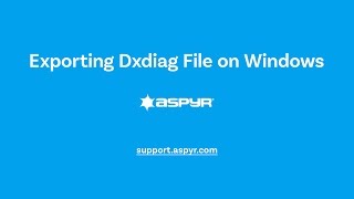 Exporting Your Dxdiag File on Windows [upl. by Neeruam]