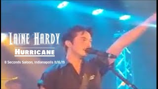 Laine Hardy  Hurricane  Live at the 8 Seconds Saloon Indy [upl. by Sueaddaht]