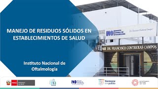 MANEJO DE RESIDUOS SOLIDOS EN ESTABLECIMIENTOS DE SALUD [upl. by Nevai]