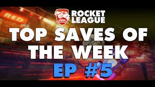 ROCKET LEAGUE  Top Saves Of the Week 5 [upl. by Atiuqam580]