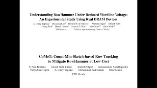 Seminar in Comp Arch  L7 Understanding RowHammer Under Reduced WL Voltage amp CoMeT Spring 2024 [upl. by Alimac]