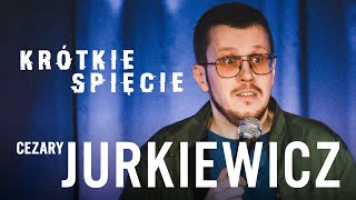 Cezary Jurkiewicz  Krótkie Spięcie  Standup  2022 [upl. by Toulon789]