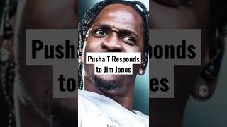 Pusha T Responds to Jim Jones [upl. by Epuladaug17]