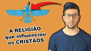 ZOROASTRISMO a RELIGIÃO que INFLUENCIOU muita gente [upl. by Dory]