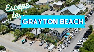 Escape to 30A Episode 2  Grayton Beach Florida Guided Tour [upl. by Nita]