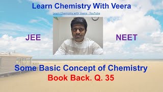 Some Basic Concept of Chemistry Q 35 [upl. by Jem]