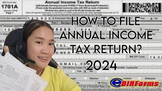 How to file Annual Income Tax Return ITR 2024  E BIR FORM  Cleah Araujo Belloga [upl. by Siryt730]