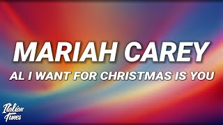 Mariah Carey  All I Want For Christmas Is You Lyrics [upl. by Eirojam]