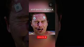 Antidote of HULK antidot cure infection blood mix abomination [upl. by Calore]