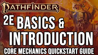 Pathfinder 2e Basics Fast Start amp Introduction  How to Play Pathfinder 2e  Taking20 [upl. by Noivax]