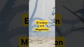 El kraken VS Megalodon [upl. by Yssac174]