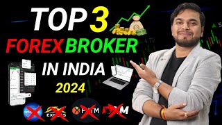 Top 3 Forex Broker In India 2024  Best Forex Broker 2024  Forex Trading App  Xm octafx exness [upl. by Nosbig367]