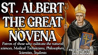 St Albert the Great Novena  Day 7  Patron of Philosophers Scientists [upl. by Lorna]