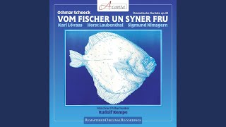 Vom Fischer un syner Frau Op 43 [upl. by Salomie]