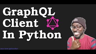 GraphQL Client In Python  GQL [upl. by Notlehs335]