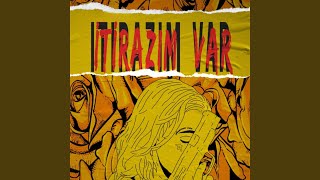 İtirazım Var [upl. by Masterson]