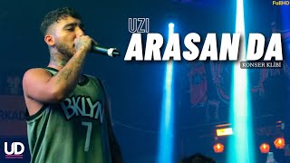 UZI  ARASAN DA Konser Klibi [upl. by Fujio728]