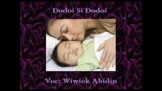 Wiwiek Abidin  Dodoi Si Dodoi [upl. by Giulio]