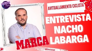 ENTREVISTA CON NACHO LABARGA [upl. by Lehcor]