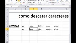 Como destacar caracteres no Excel 1 [upl. by Mloclam]