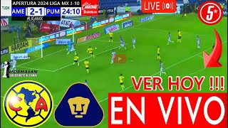 AMÉRICA VS PUMAS EN VIVO Partido Hoy donde ver a que hora juega AMÉRICA VS PUMAS J10 america TV [upl. by Eiramyma991]