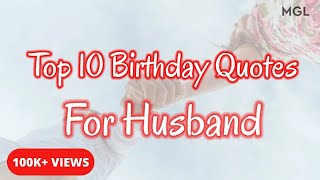 Top 10 Simple Birthday Quotes for Husband  MagicGiftLab [upl. by Enimassej287]