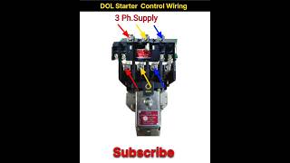 DOL Starter Control Wiring  LampT Mk 1 Starter Wiring  3 Phase Starter  Shorts  Viral  Trending [upl. by Dinah]