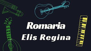 ROMARIA  ELIS REGINA KARAOKÊ [upl. by Lea]