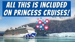 Everything Included on Princess Cruises in 2022  Plus What Will Cost EXTRA [upl. by Elyrehc]