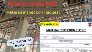 How to Make MIR  Material Inspection request  in KSA [upl. by Renrut230]