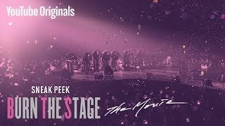 Sneak Peek  Burn the Stage the Movie  BurnTheStageTheMovie [upl. by Metcalf]