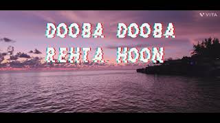 Dooba Dooba Rehta Hoon coversong by Monty [upl. by Ahtoelc]